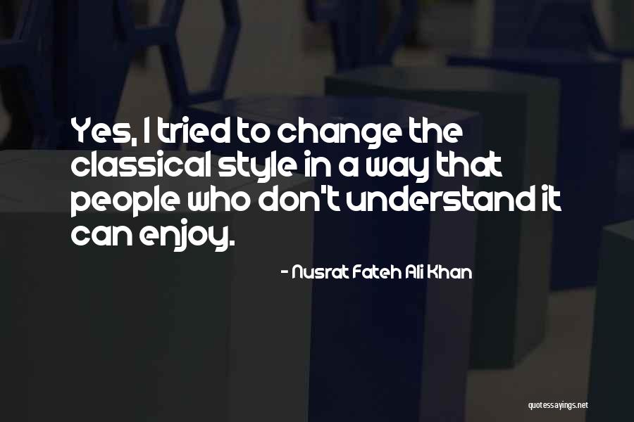 Ali A Quotes By Nusrat Fateh Ali Khan Ali A Quotes By Nusrat Fateh Ali Khan