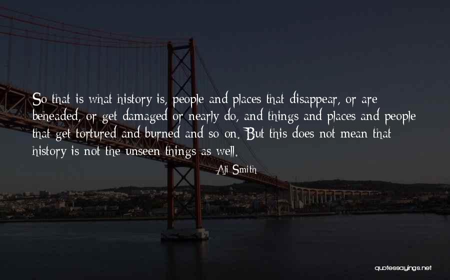 Ali As Quotes By Ali Smith Ali As Quotes By Ali Smith