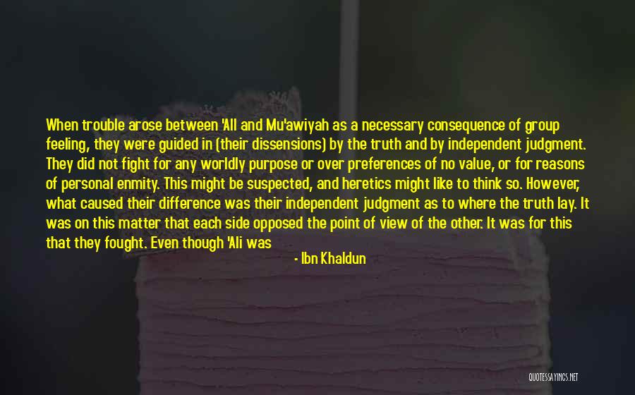 Ali As Quotes By Ibn Khaldun Ali As Quotes By Ibn Khaldun