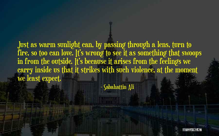 Ali As Quotes By Sabahattin Ali Ali As Quotes By Sabahattin Ali
