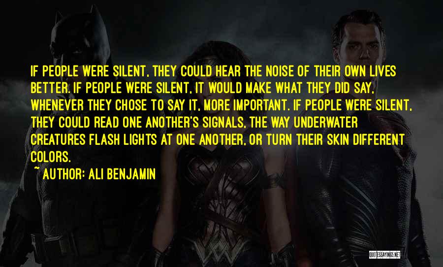 Ali Benjamin Quotes 1066592