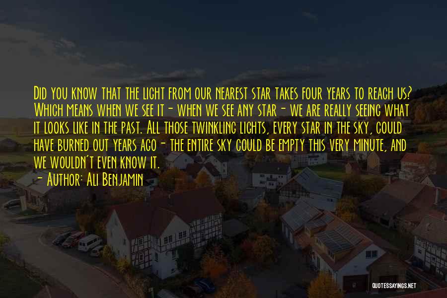 Ali Benjamin Quotes 206144