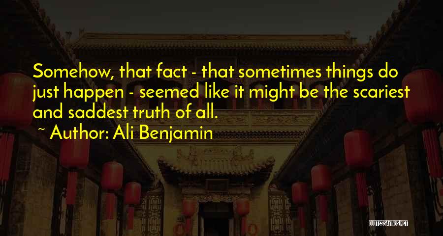 Ali Benjamin Quotes 2212486