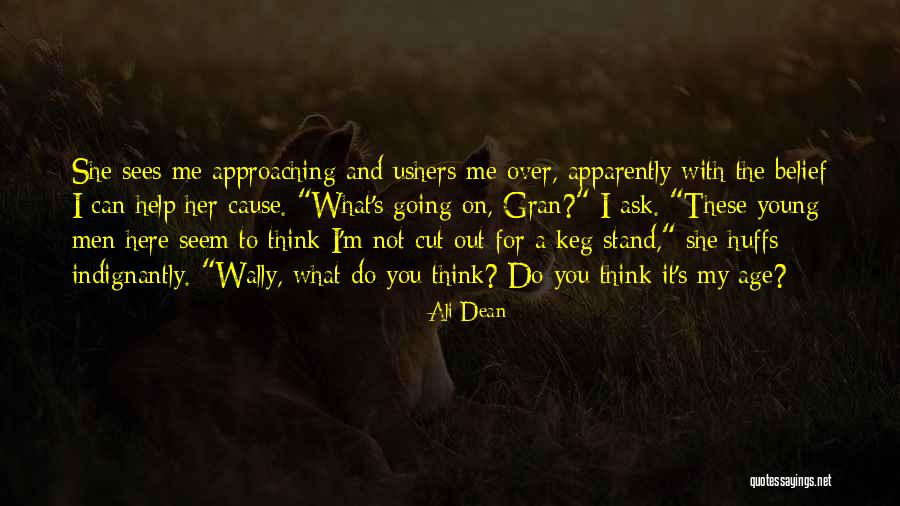 Ali Dean Quotes 556215