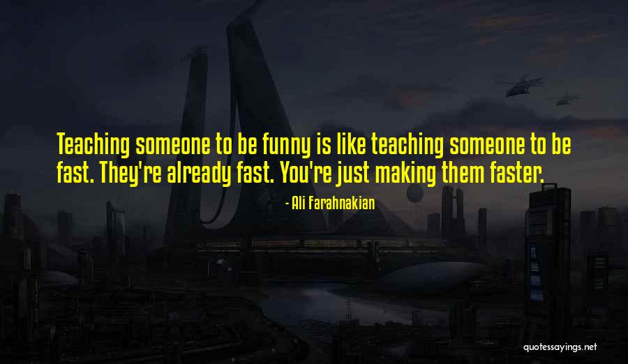 Ali Farahnakian Quotes 126673 Ali Farahnakian Quotes 126673