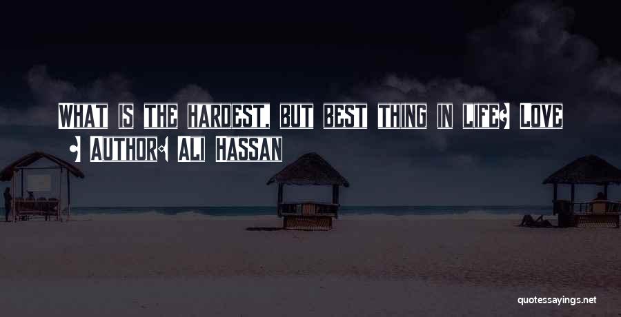 Ali Hassan Quotes 1555113