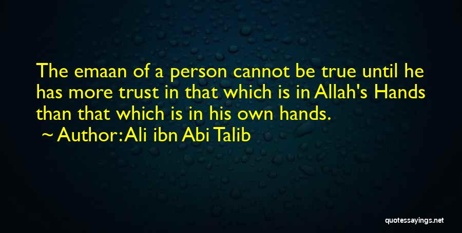 Ali Ibn Abi Talib Quotes 188988