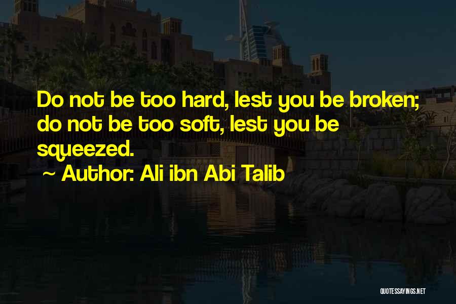 Ali Ibn Abi Talib Quotes 2013562