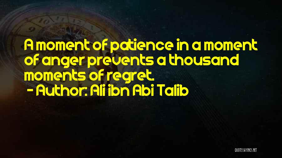 Ali Ibn Abi Talib Quotes 765548