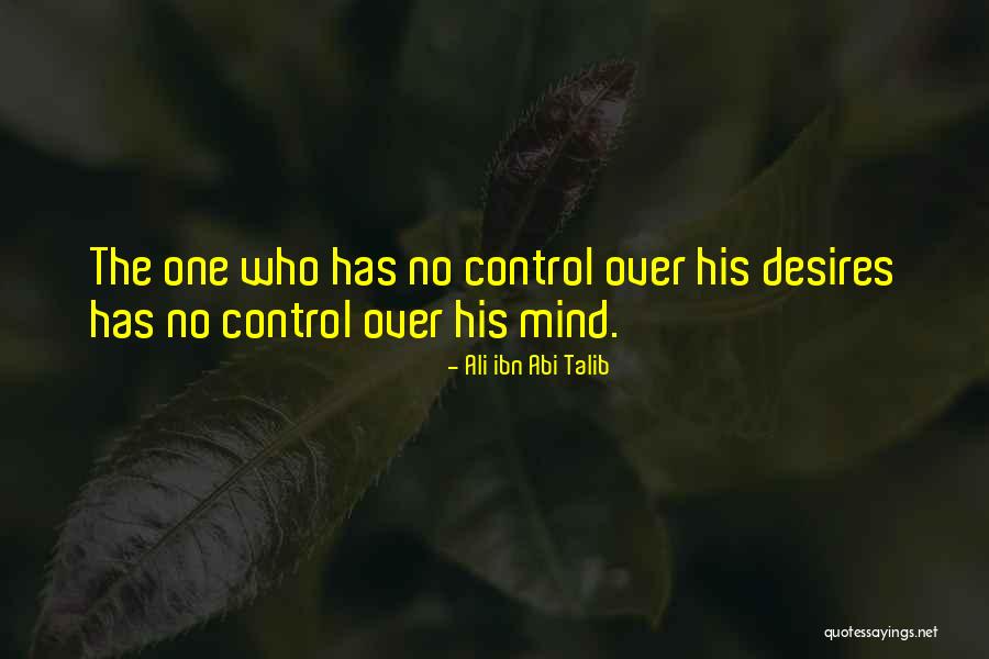 Ali Ibn Talib Quotes By Ali Ibn Abi Talib Ali Ibn Talib Quotes By Ali Ibn Abi Talib