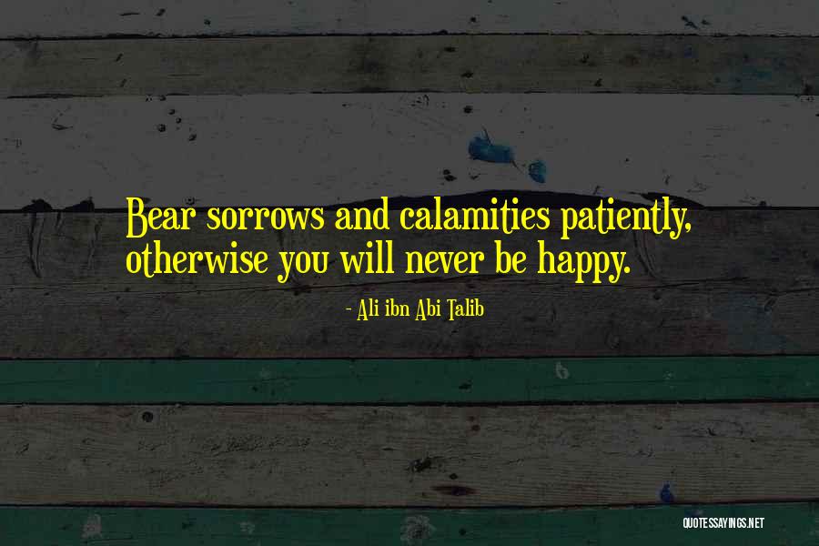 Ali Ibn Talib Quotes By Ali Ibn Abi Talib Ali Ibn Talib Quotes By Ali Ibn Abi Talib