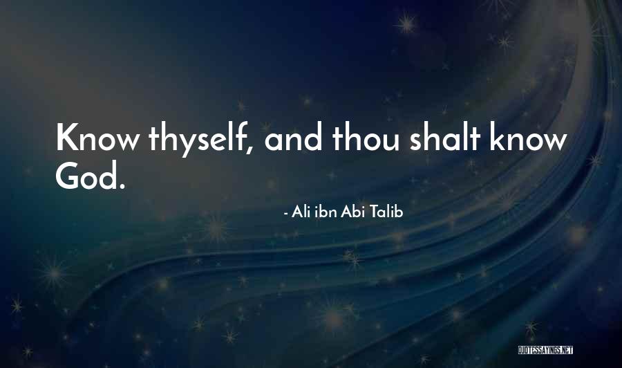 Ali Ibn Talib Quotes By Ali Ibn Abi Talib