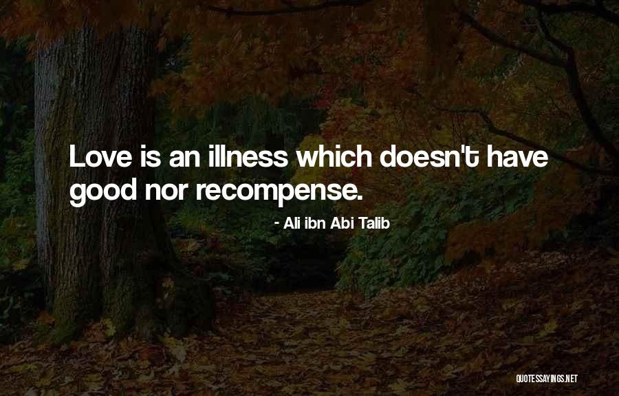 Ali Ibn Talib Quotes By Ali Ibn Abi Talib