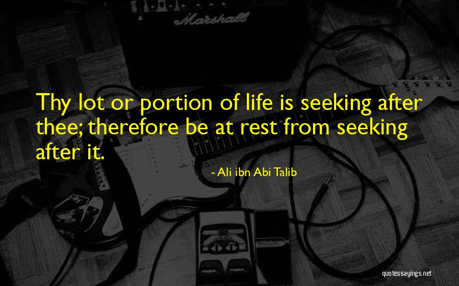 Ali Ibn Talib Quotes By Ali Ibn Abi Talib