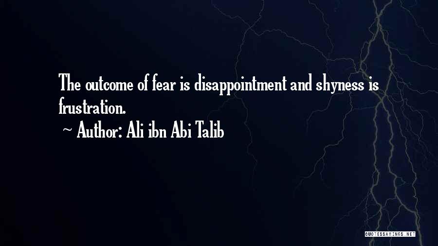 Ali Ibn Talib Quotes By Ali Ibn Abi Talib