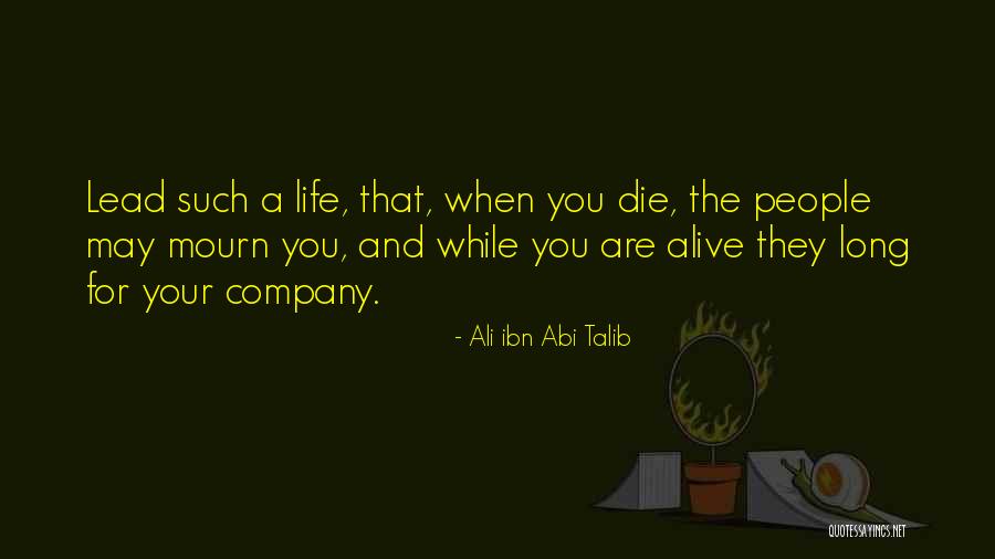 Ali Ibn Talib Quotes By Ali Ibn Abi Talib