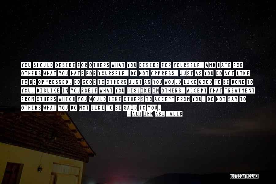 Ali Ibn Talib Quotes By Ali Ibn Abi Talib Ali Ibn Talib Quotes By Ali Ibn Abi Talib