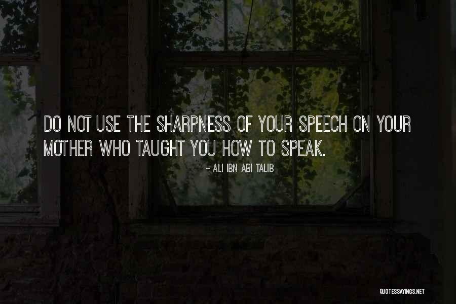 Ali Ibn Talib Quotes By Ali Ibn Abi Talib Ali Ibn Talib Quotes By Ali Ibn Abi Talib