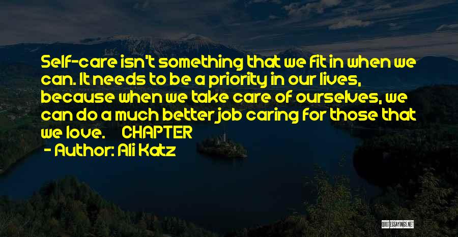 Ali Katz Quotes 2253112