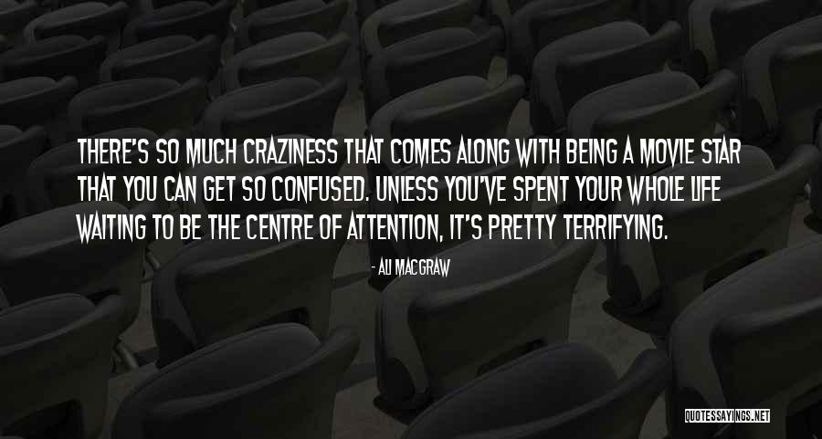 Ali MacGraw Quotes 1188827 Ali MacGraw Quotes 1188827