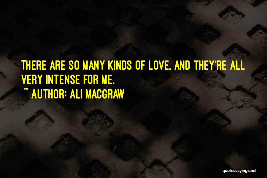 Ali MacGraw Quotes 1283926