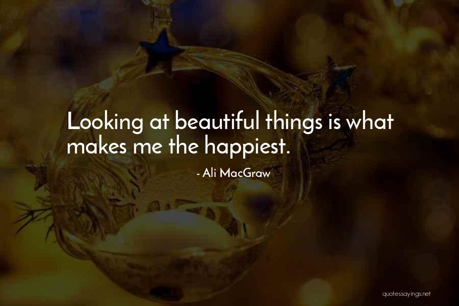 Ali MacGraw Quotes 129769