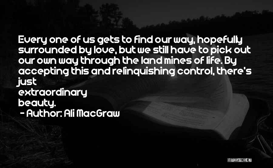 Ali MacGraw Quotes 138139