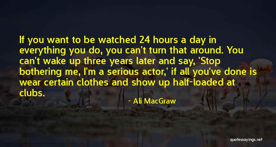 Ali MacGraw Quotes 2028814