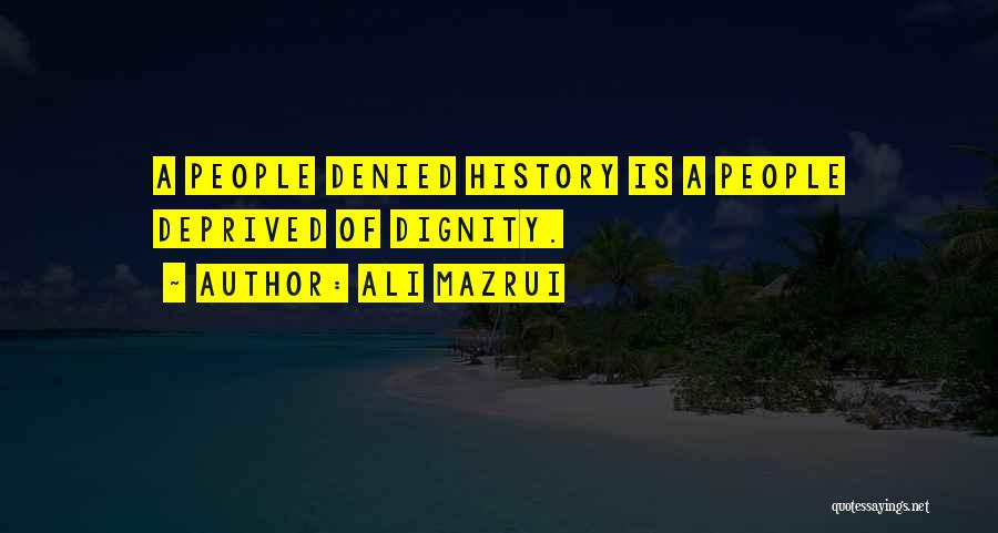 Ali Mazrui Quotes 1234753