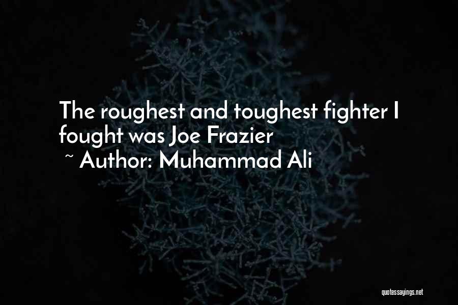 Ali Muhammad Quotes By Muhammad Ali