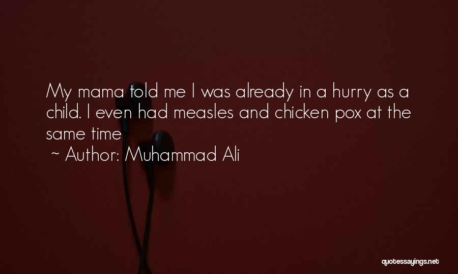 Ali Muhammad Quotes By Muhammad Ali