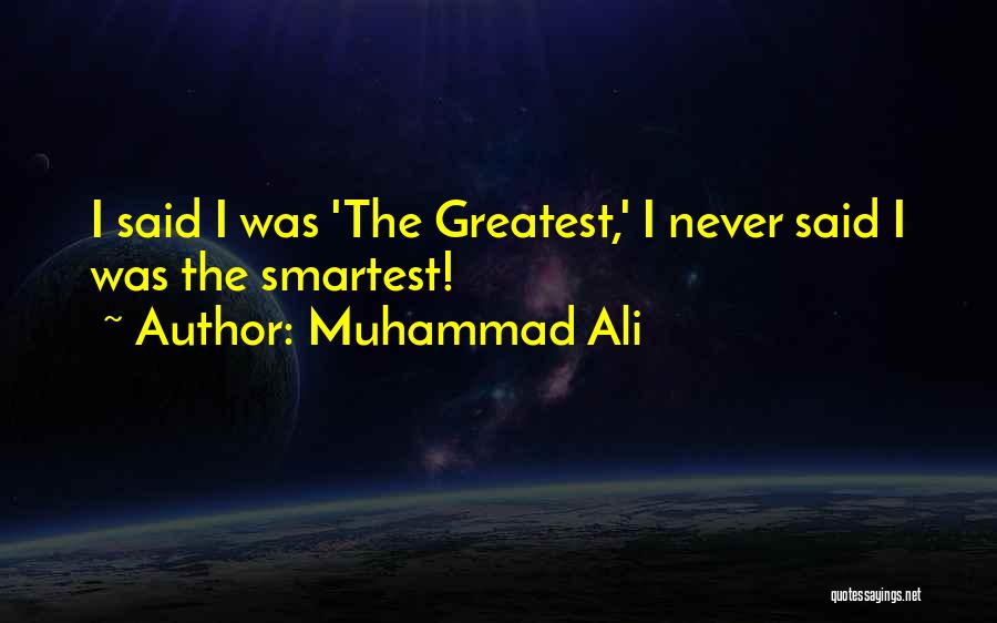 Ali Muhammad Quotes By Muhammad Ali