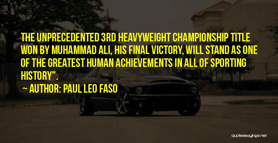 Ali Muhammad Quotes By Paul Leo Faso
