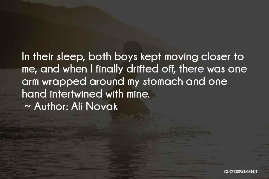 Ali Novak Quotes 1073078