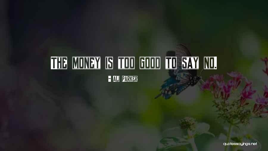 Ali Parker Quotes 811575 Ali Parker Quotes 811575