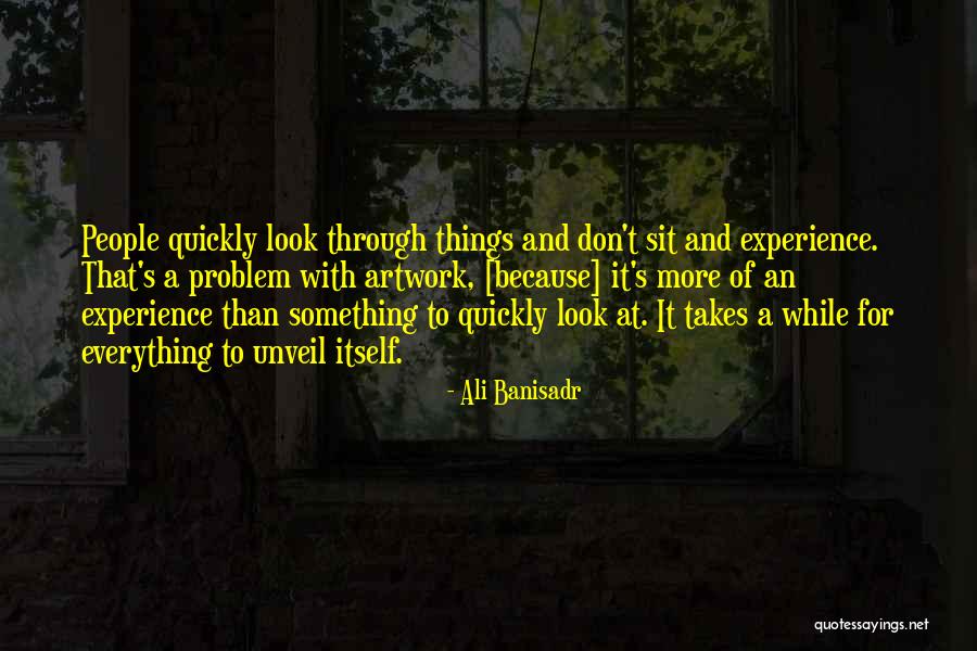 Ali Quotes By Ali Banisadr