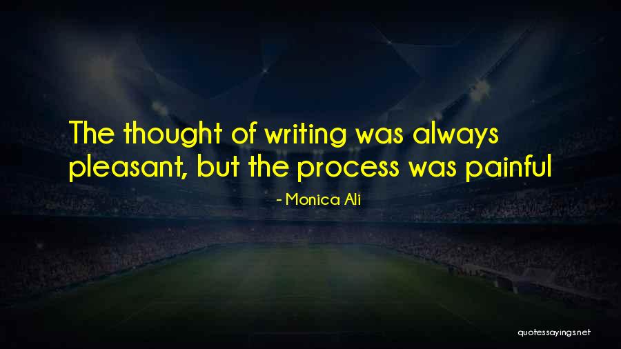 Ali Quotes By Monica Ali