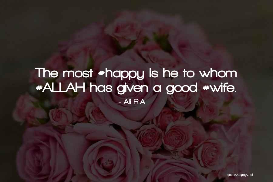 Ali R.A Quotes 1126209 Ali R.A Quotes 1126209