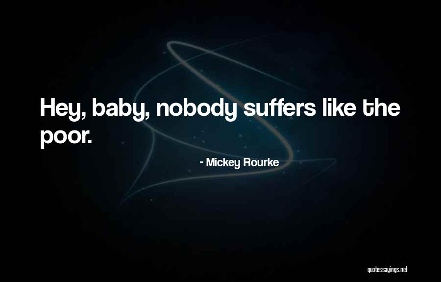 Ali Sadikin Quotes By Mickey Rourke