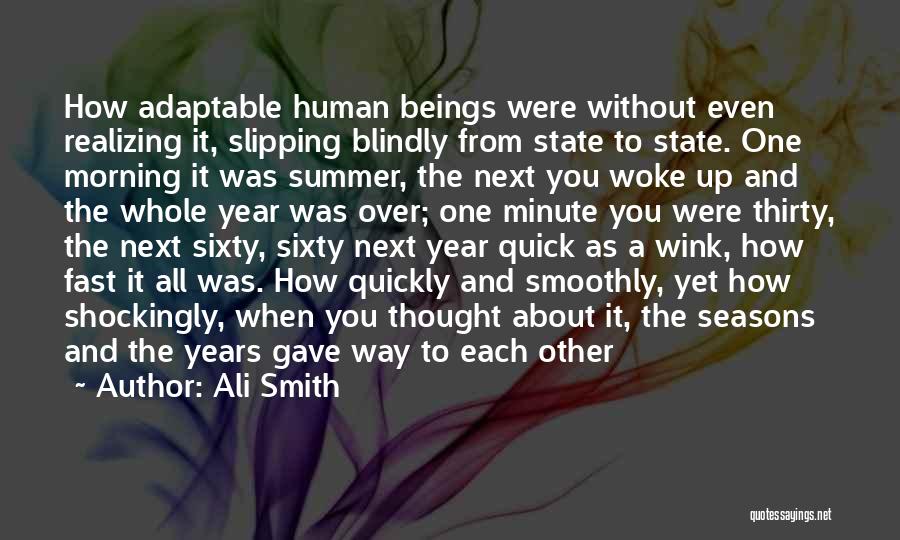Ali Smith Quotes 1549961