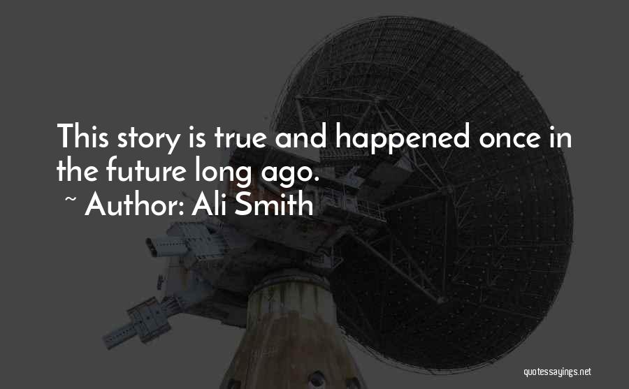Ali Smith Quotes 1704415