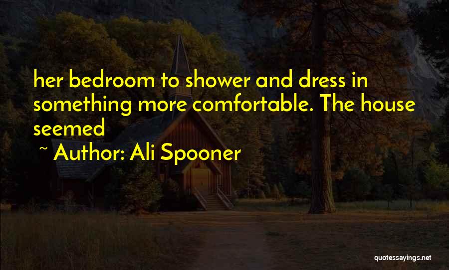 Ali Spooner Quotes 1646460