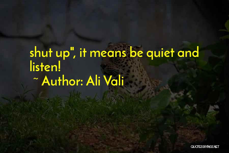 Ali Vali Quotes 2050837