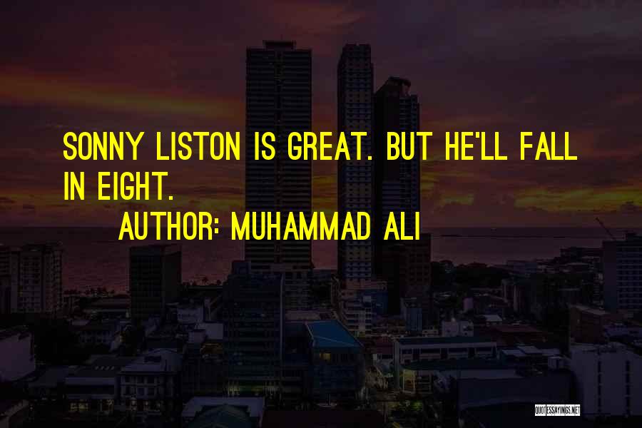 Ali Vs Liston Quotes By Muhammad Ali