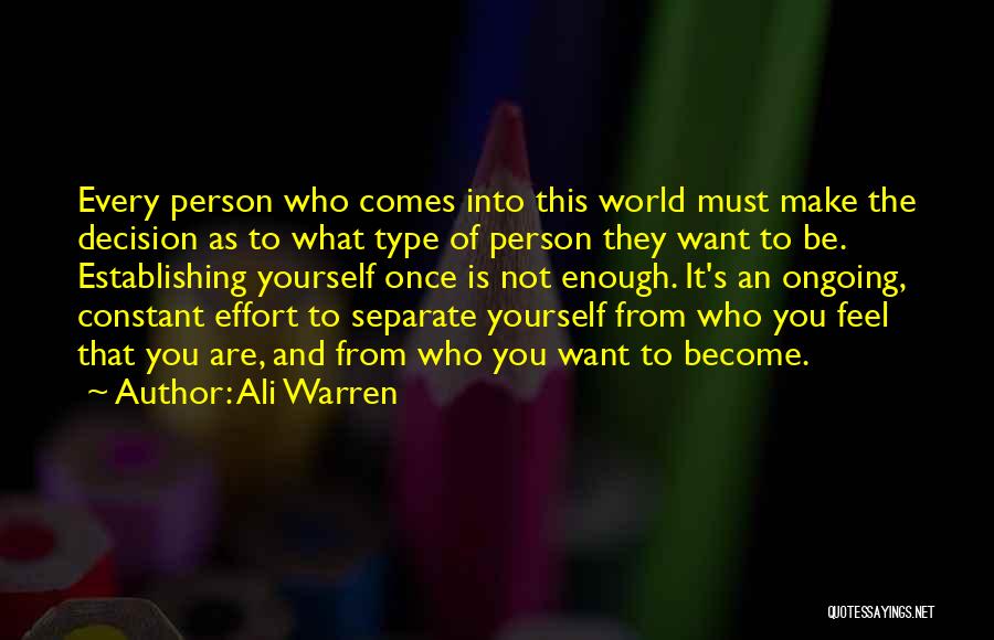 Ali Warren Quotes 1804181