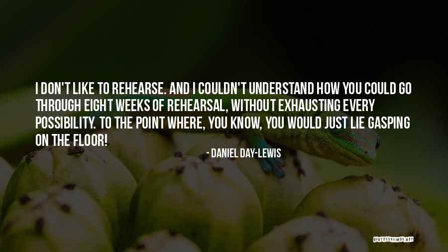 Alia Intro Quotes By Daniel Day-Lewis Alia Intro Quotes By Daniel Day-Lewis