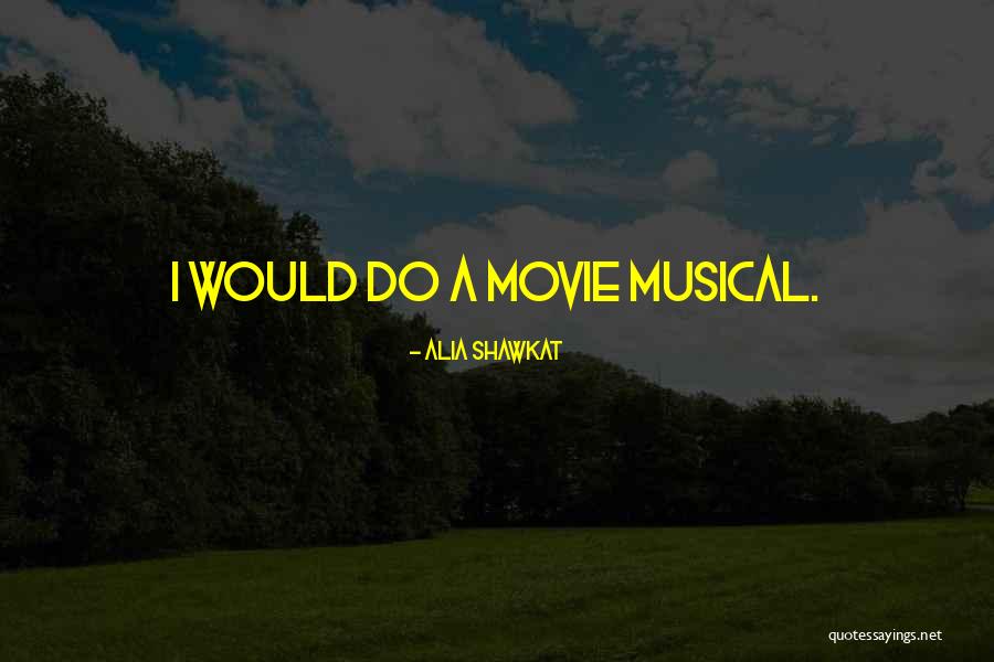 Alia Shawkat Quotes 1150846 Alia Shawkat Quotes 1150846