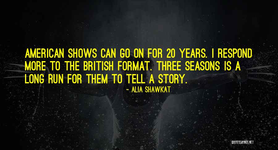 Alia Shawkat Quotes 1280780