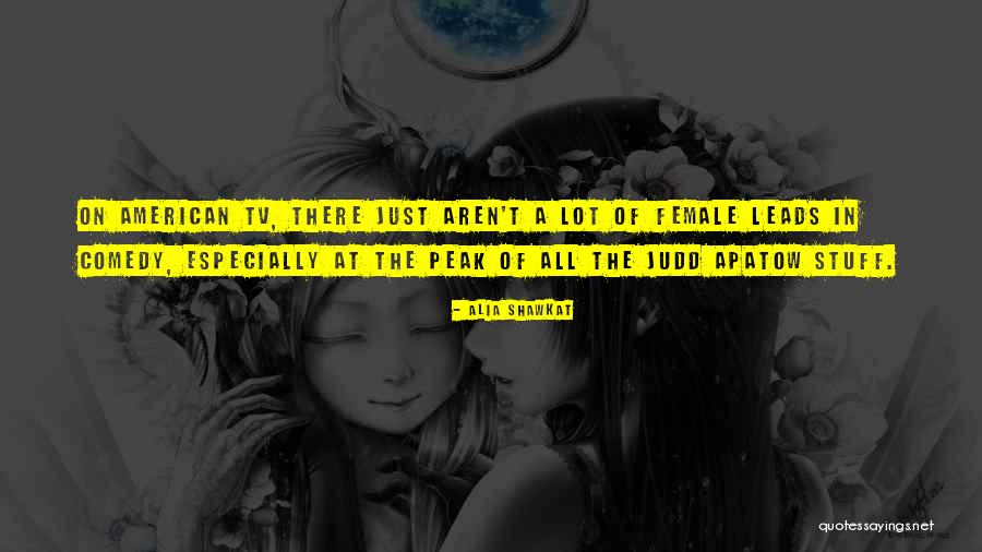 Alia Shawkat Quotes 241458 Alia Shawkat Quotes 241458
