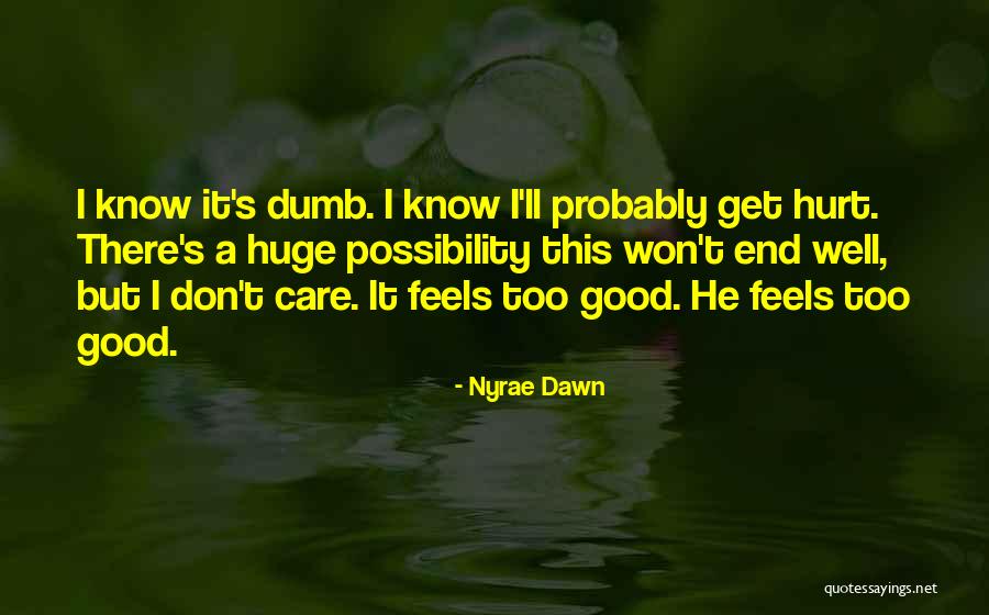 Aliaa Ismail Quotes By Nyrae Dawn Aliaa Ismail Quotes By Nyrae Dawn